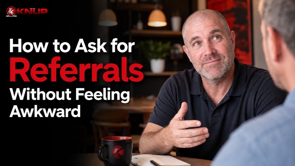 How to Ask for Referrals Without Feeling Awkward