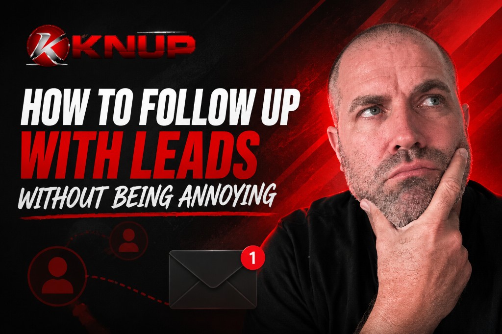 How to Follow Up With Leads Without Being Annoying feature image