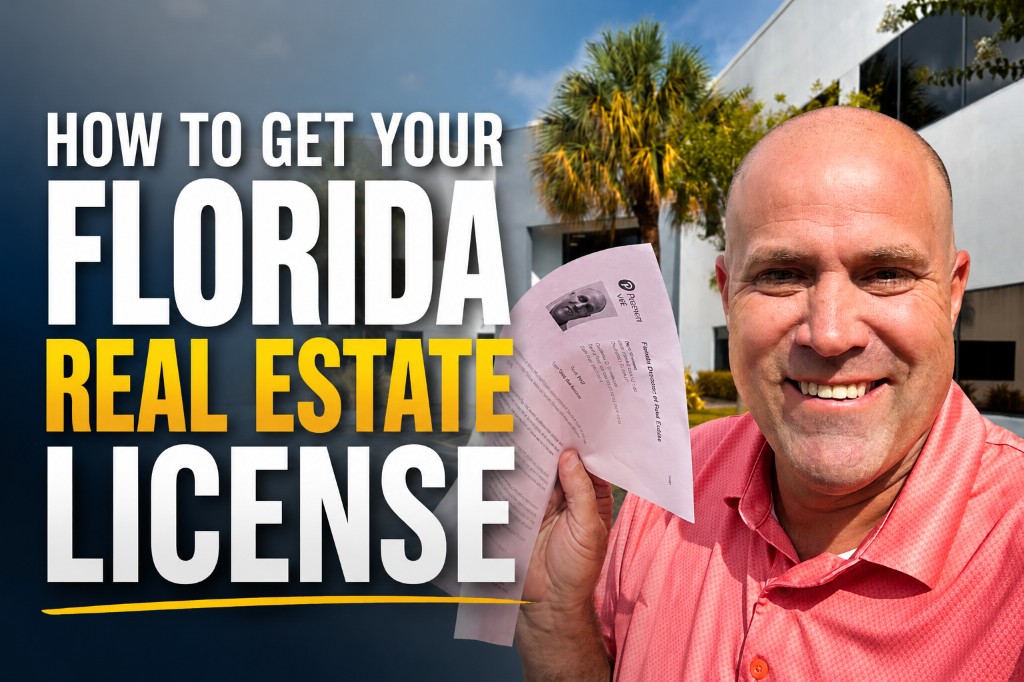 How to Get Your Florida Real Estate License