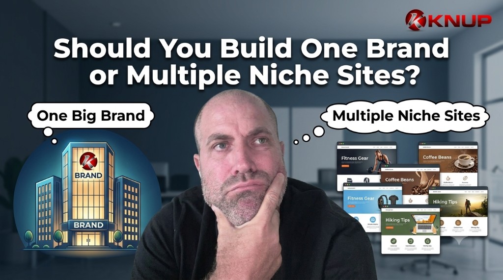 Should You Build One Brand or Multiple Niche Sites feature image