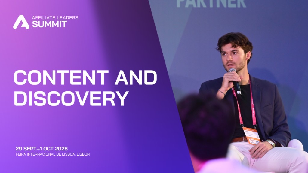 Affiliate Leaders Summit — Content and Discovery, 29 Sept–1 Oct 2026, Feira Internacional de Lisboa, Lisbon