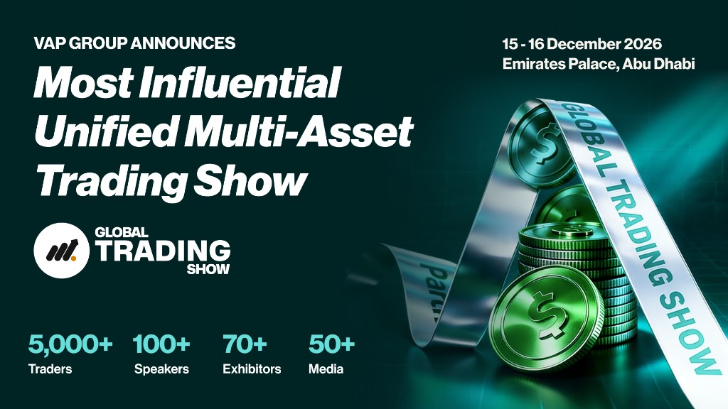 VAP Group announces Global Trading Show — Most Influential Unified Multi-Asset Trading Show, 15–16 December 2026, Emirates Palace, Abu Dhabi